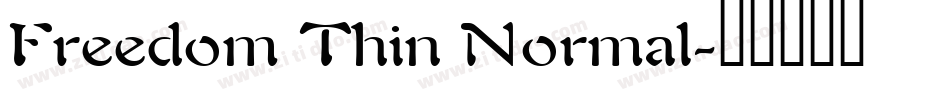 Freedom Thin Normal字体转换